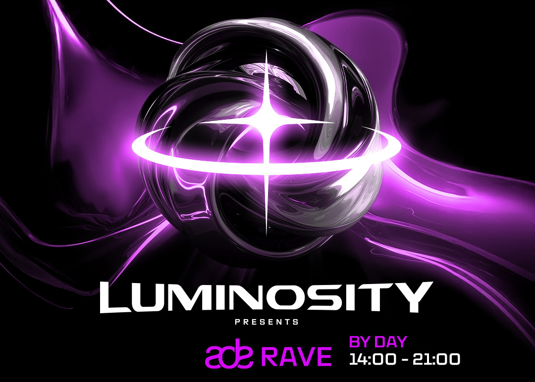 Luminosity presents: ADE Rave by Day (live)